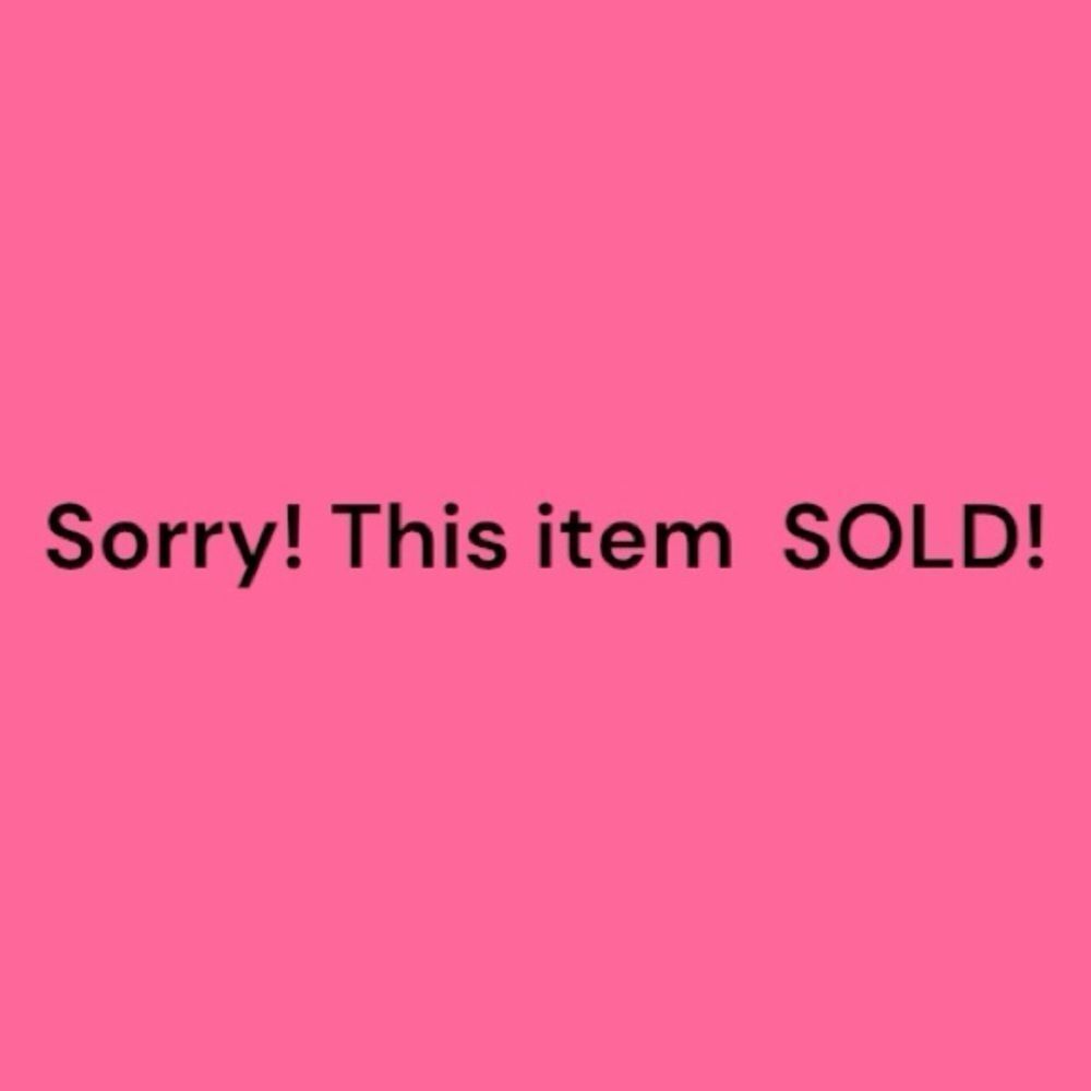 Sorry this item sold on another platform 😩